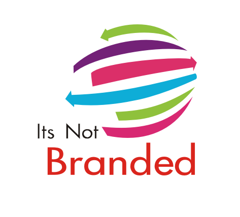 ITS NOT BRANDED